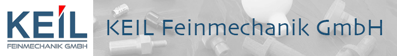 Keil Feinmechanik GmbH - CNC-Drehtechnik